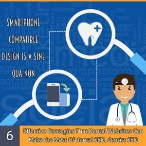6 Effective Strategies That Dental Websites Can Make the Most Of dental SEO, dentist SEO